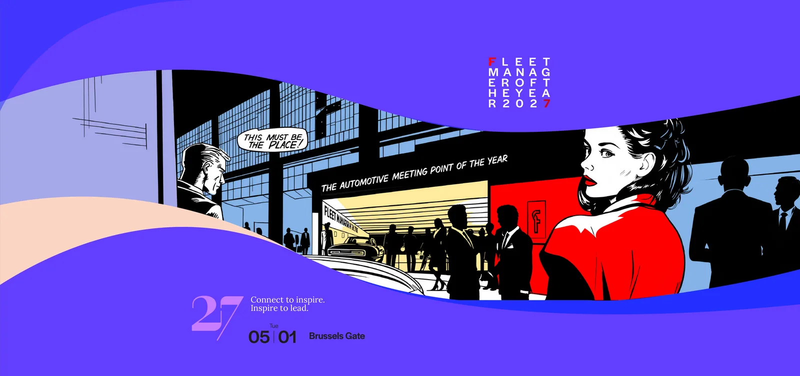 FLEET Manager of the Year 2027 – Connect to inspire. Inspire to lead. Dinsdag 5 januari 2027, Brussels Gate.